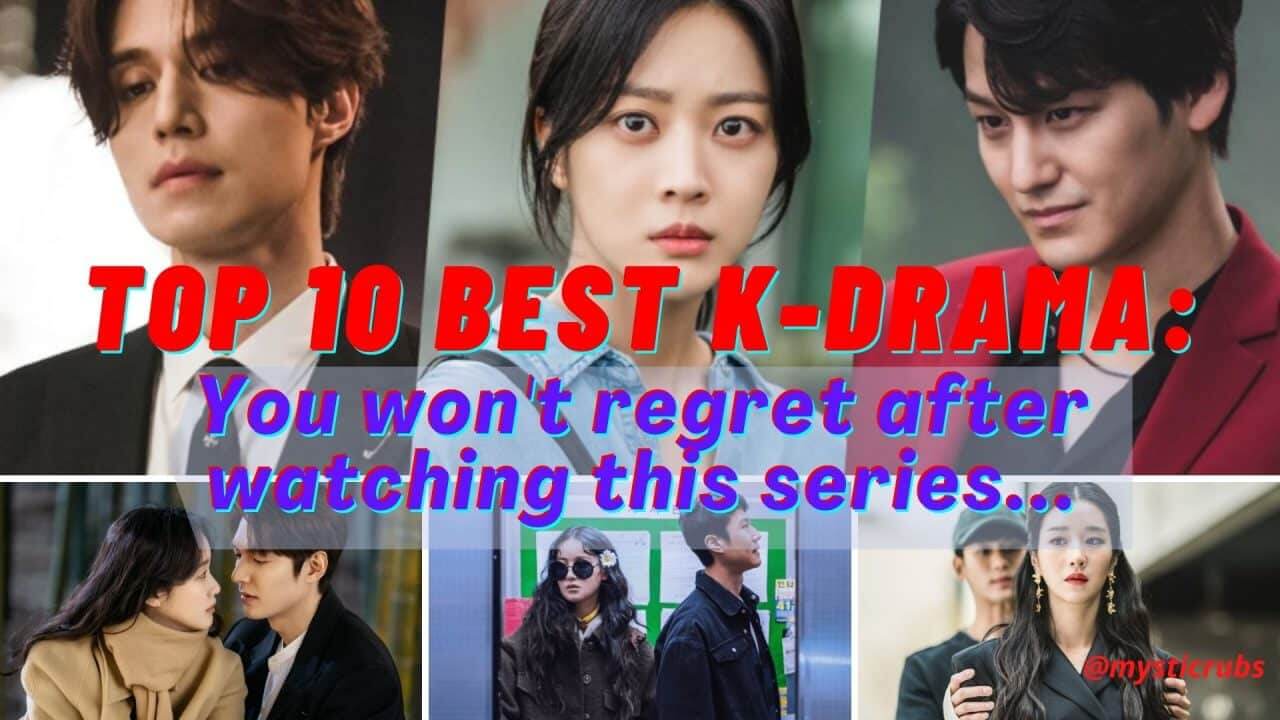 Top 10 Popular Korean Drama on Netflix 2021