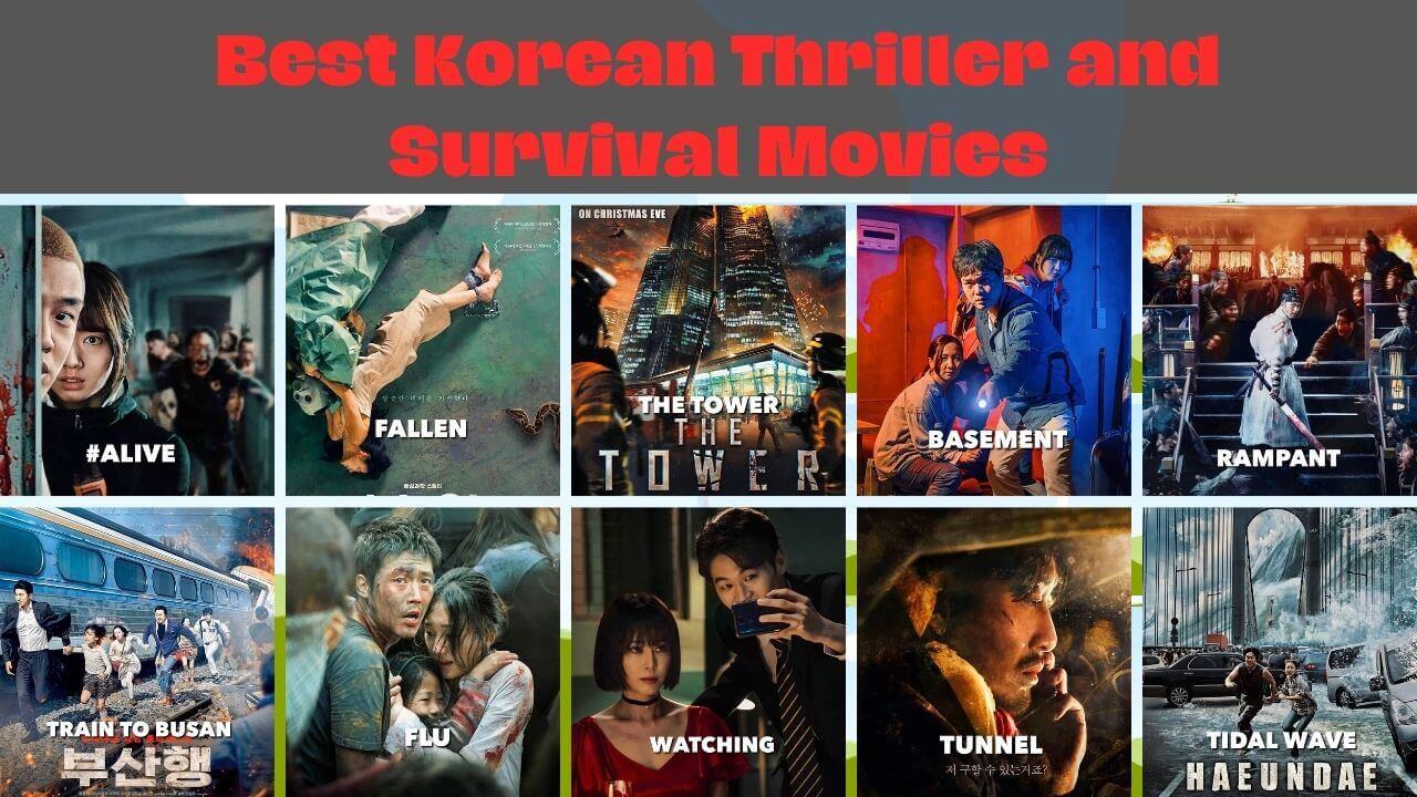 Best Korean Thriller and Survival Movies to watch
