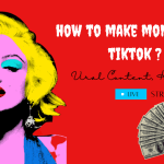 How to make money on tiktok?