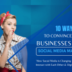 Top 10 Ways to Convince small businesses About Social Media Marketing