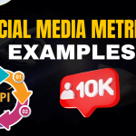 Social media Metrics Examples