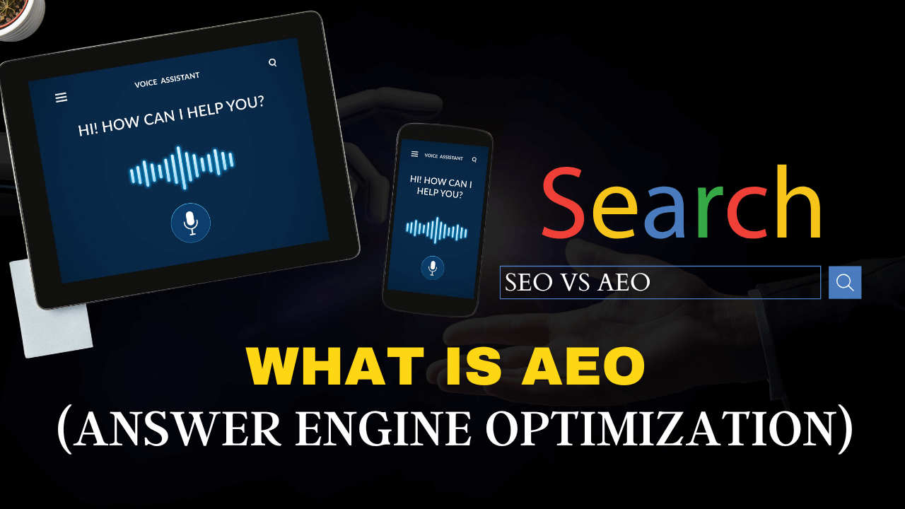 What is AEO? SEO vs AEO: Present and Future of Search Engine